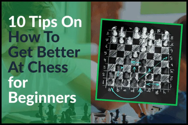 10 Tips On How To Get Better At Chess For Beginners | ChessDelights