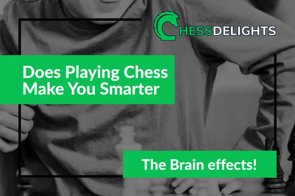 Does playing chess make you smarter? The brain effects!