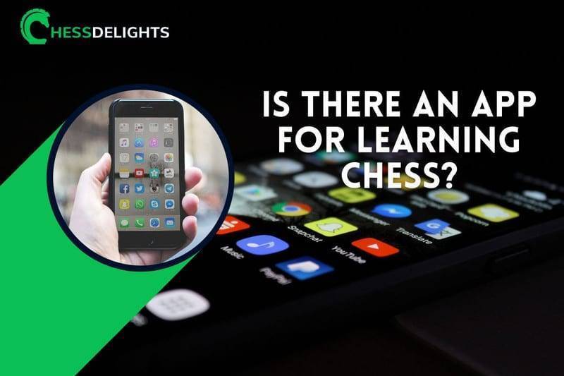 is there an app for learning chess